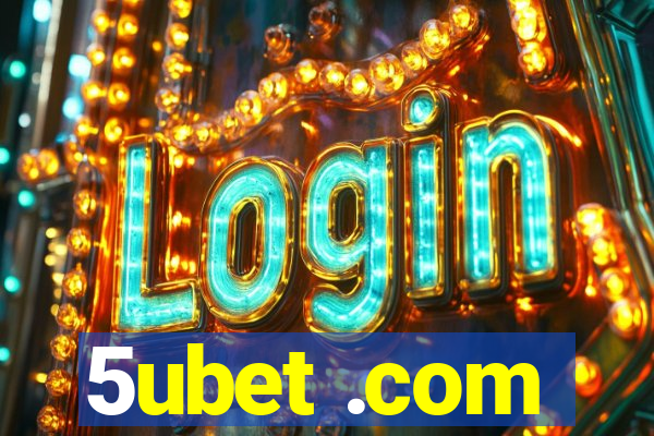 5ubet .com